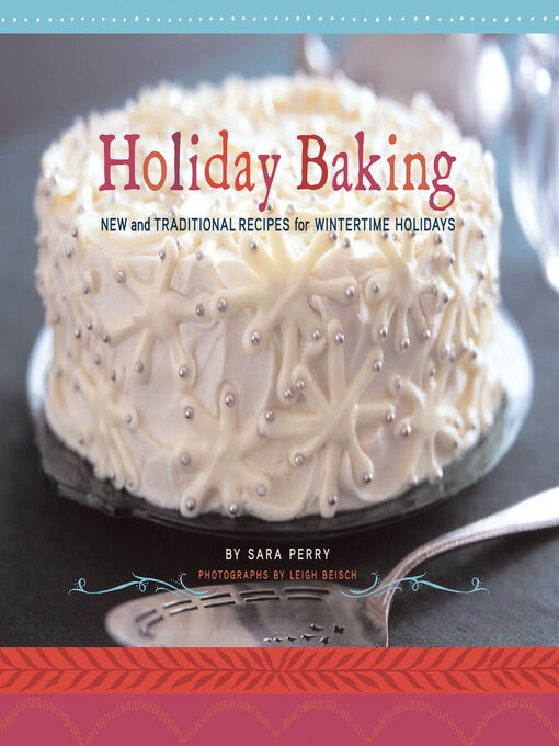 Title details for Holiday Baking by Sara Perry - Wait list